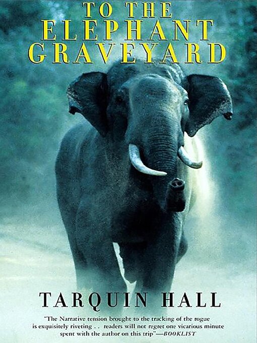 Title details for To the Elephant Graveyard by Tarquin Hall - Available